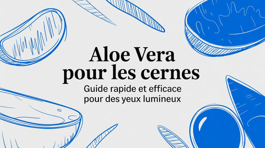 Aloe vera pour les cernes: guide rapide et efficace pour des yeux lumineux