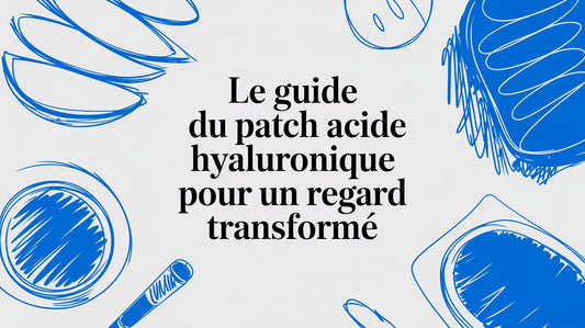 Le guide du patch acide hyaluronique pour un regard transformé